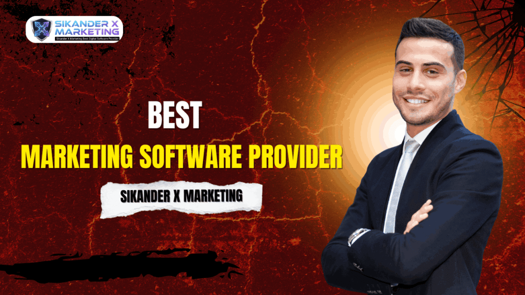 Best Marketing Software Provider Sikander X Marketing