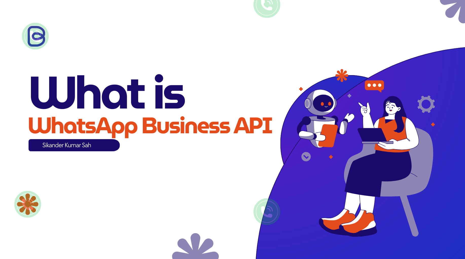 What is WhatsApp Business API?